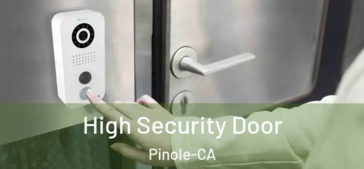  High Security Door Pinole-CA